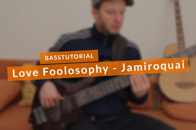 Basstutorial_Jamiroquai_LoveFoolosophy